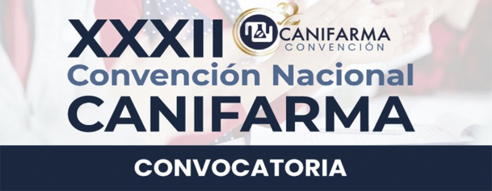 XXXII Convención de la Industria Farmacéutica - CANIFARMA